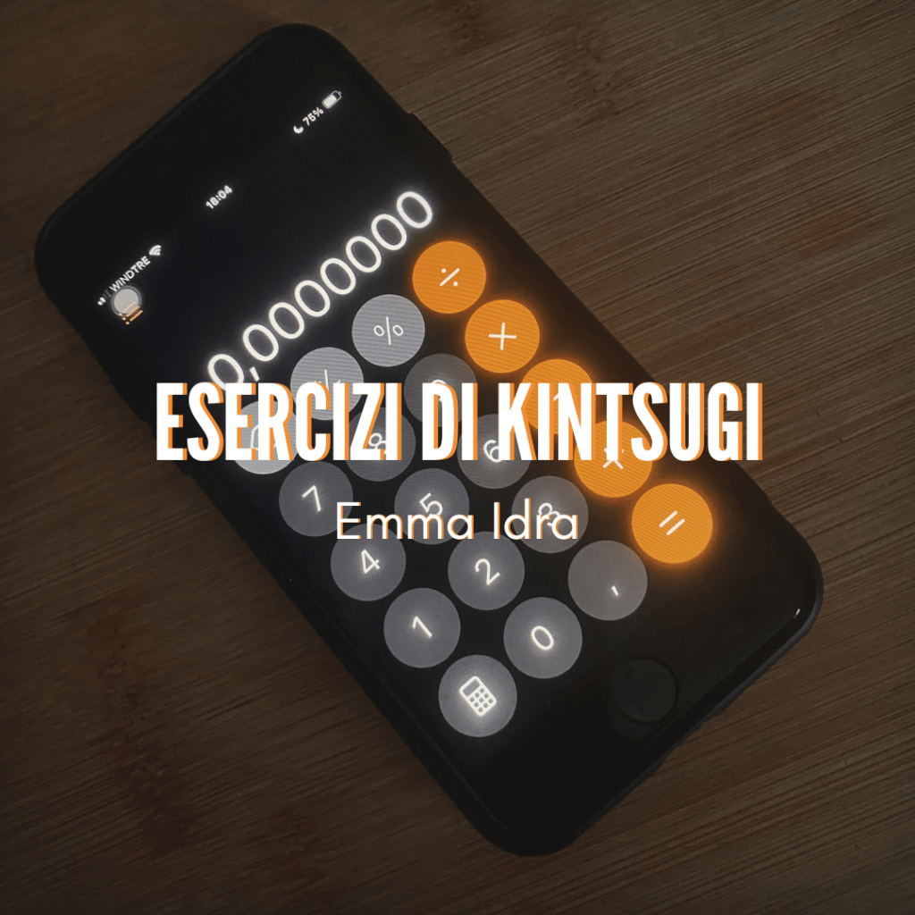 MORSI | ESERCIZI DI KINTSUGI Emma&nbsp;Idra