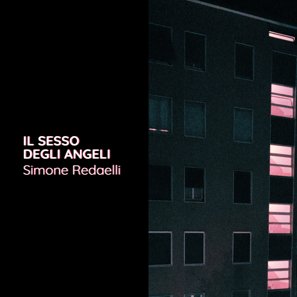 IL SESSO DEGLI ANGELI Simone Redaelli 